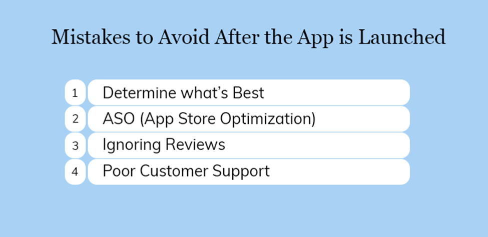 mistakes to avoid after the app is launched